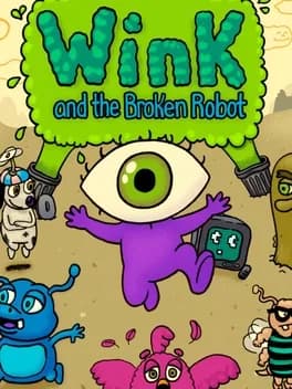 Обложка Wink and the Broken Robot