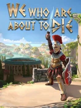 Обложка We Who Are About to Die