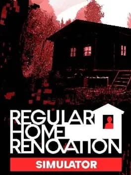 Обложка Regular Home Renovation Simulator Prototype