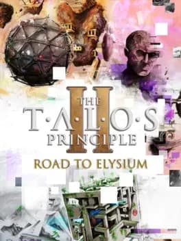 Обложка The Talos Principle II: Road to Elysium