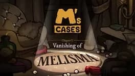 Обложка M's Cases: Chapter 1 - Vanishing of Melisma