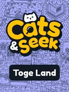 Обложка Cats and Seek: Toge Land