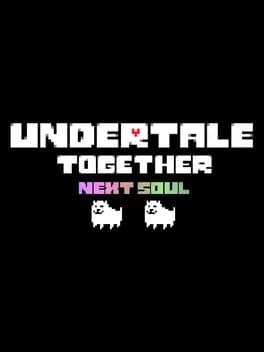 Обложка Undertale Together: Next Soul