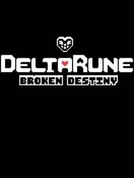 Обложка Deltarune: Broken Destiny