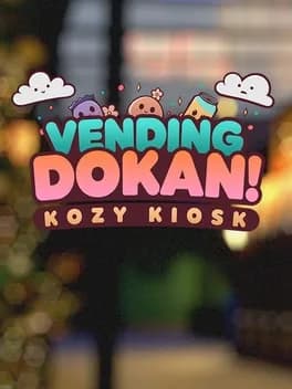 Обложка Vending Dokan!: Kozy Kiosk