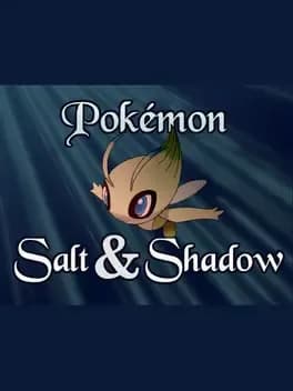 Обложка Pokémon: Salt & Shadow