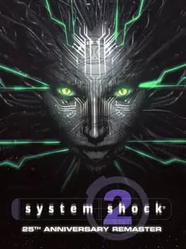 Обложка System Shock 2: 25th Anniversary Remaster