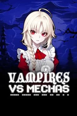 Обложка Vampires vs. Mechas