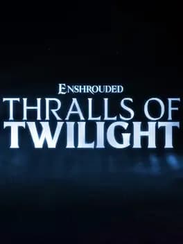 Обложка Enshrouded: Thralls of Twilight