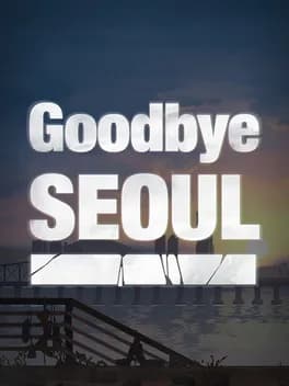 Обложка Goodbye Seoul