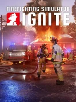Обложка Firefighting Simulator: Ignite