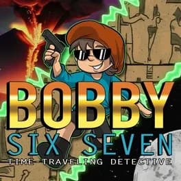 Обложка Bobby Six Seven: Time Traveling Detective
