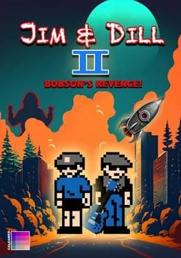Обложка Jim & Dill II: Bobson’s Revenge