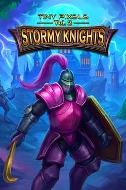 Обложка Tiny Pixels Vol. 2: Stormy Knights