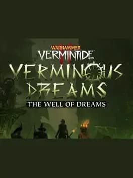 Обложка Warhammer: Vermintide 2 - The Well of Dreams