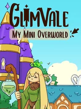 Обложка Glimvale: My Mini Overworld