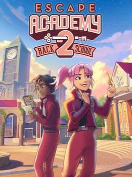 Обложка Escape Academy 2: Back 2 School