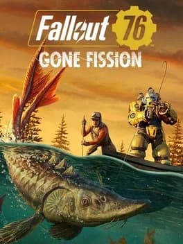 Обложка Fallout 76: Gone Fission