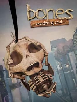Обложка Bones: Wandering Soul