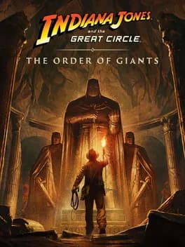 Обложка Indiana Jones and the Great Circle: The Order of Giants