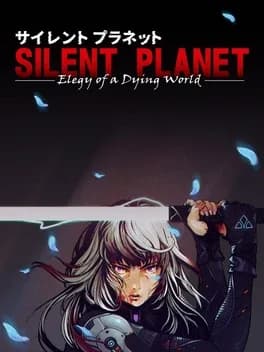 Обложка Silent Planet: Elegy of a Dying World