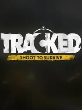 Обложка Tracked: Shoot to Survive