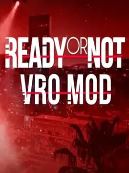 Обложка Ready or Not: VRO Mod