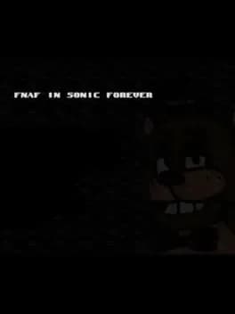 Обложка FNAF in Sonic Forever