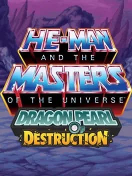 Обложка He-Man and the Masters of the Universe: Dragon Pearl of Destruction