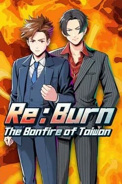 Обложка Re:Burn The Bonfire of Taiwan
