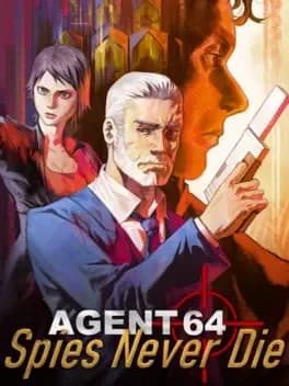 Обложка Agent 64: Spies Never Die