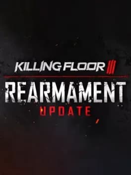 Обложка Killing Floor III: Rearmament