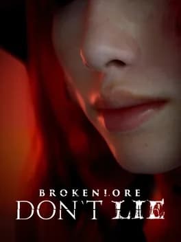 Обложка BrokenLore: Don't Lie