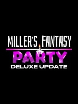 Обложка Miller's Fantasy: Party - Deluxe Update
