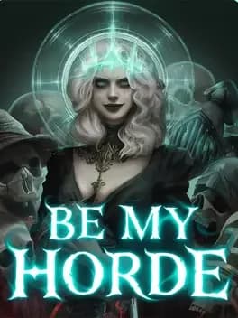 Обложка Be My Horde