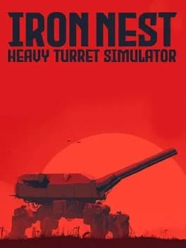 Обложка Iron Nest: Heavy Turret Simulator