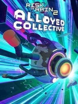 Обложка Risk of Rain 2: Alloyed Collective