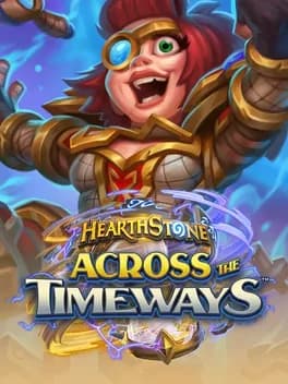 Обложка Hearthstone: Across the Timeways