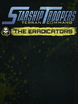 Обложка Starship Troopers: Terran Command - The Eradicators