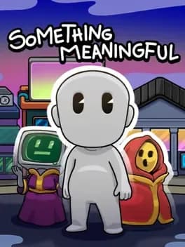 Обложка Something Meaningful