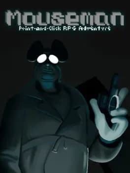 Обложка Mouseman: Point-and-Click RPG Adventure - Chapter 1