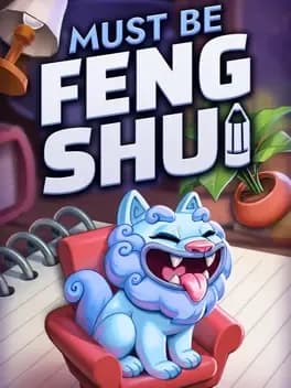 Обложка Must Be Feng Shui