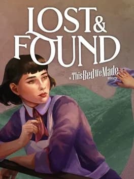 Обложка Lost & Found: A This Bed We Made Story