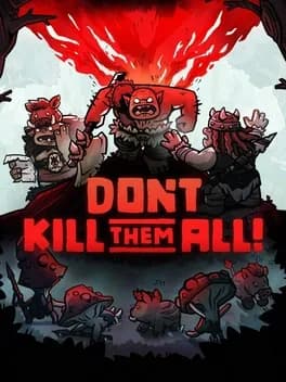 Обложка Don't Kill Them All