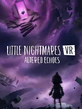 Обложка Little Nightmares VR: Altered Echoes