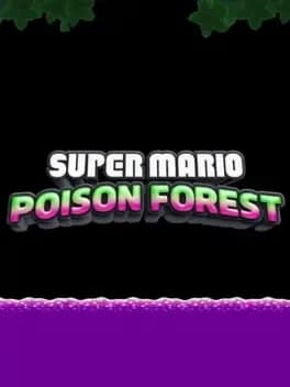 Обложка Super Mario Poison Forest