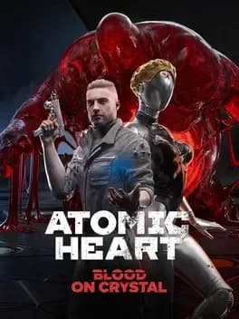 Обложка Atomic Heart: Blood on Crystal