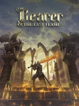 Обложка The Bearer & The Last Flame