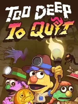 Обложка Too Deep To Quit