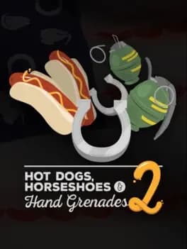 Обложка Hot Dogs, Horseshoes & Hand Grenades 2